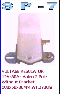 SP-7 Voltage Regulator 12V-30A Valeo 2 Pole without Bracket for all european vehicles - Peugeot
